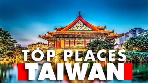 cities in taiwan|places to visit in taiwan.